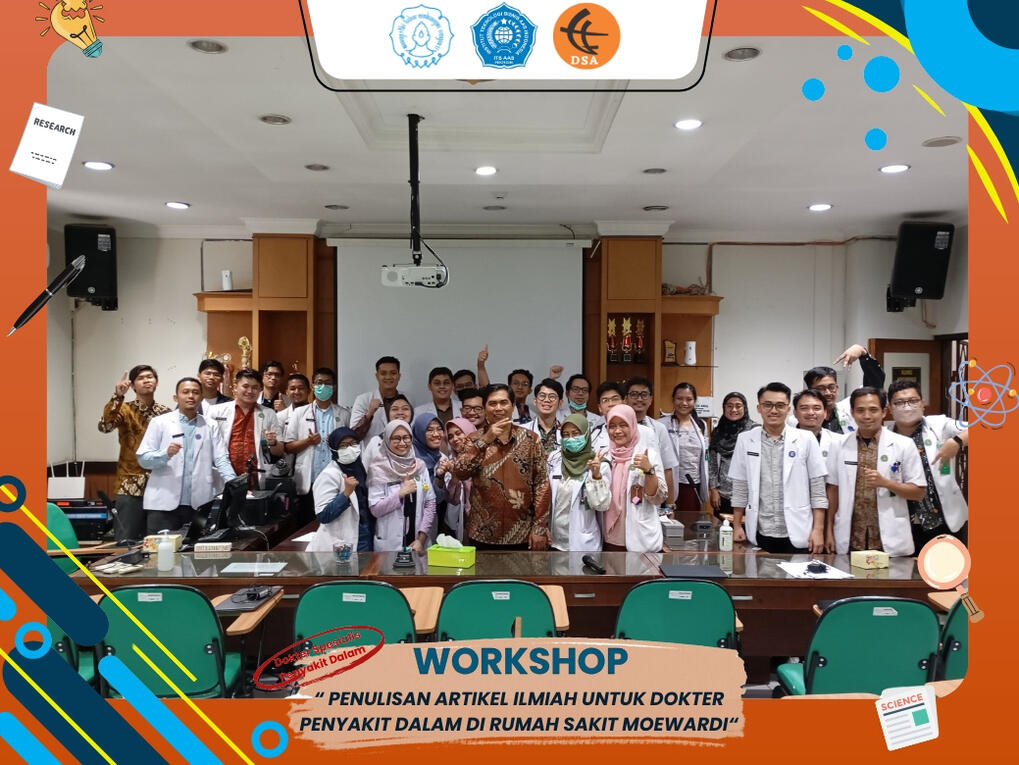Workshop Penulisan Artikel Ilmiah pada hari Jum'at & Kamis, 30 Agustus 2024 & 05 September 2024 bersama para dokter spesialis UNS